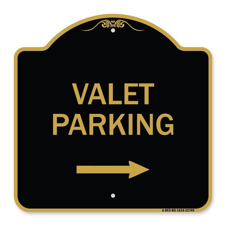 SIGNMISSION Valet Parking with Right Arrow, Black & Gold Aluminum Architectural Sign, 18" x 18", BG-1818-22749 A-DES-BG-1818-22749